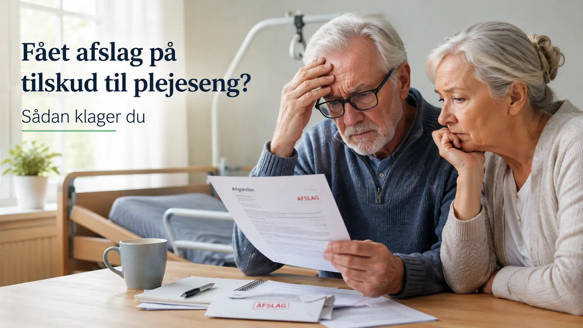 Fået afslag på tilskud til plejeseng? Sådan klager du