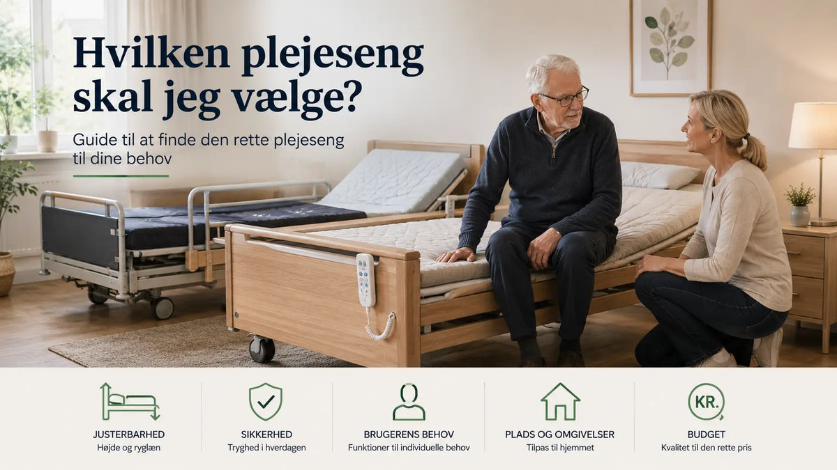 Hvilken plejeseng skal jeg vælge?